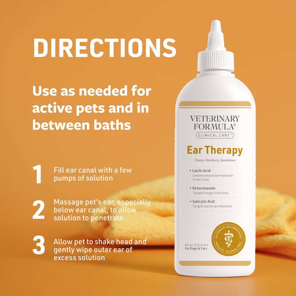 Veterinary Formula Clinical Care Ear Therapy, 8 oz. – Cat and Dog Ear Cleaner – Helps Soothe Itchiness and Clean The Ear Canal of Debris and Buildup